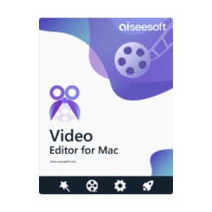 Aiseesoft Video Editor for Mac